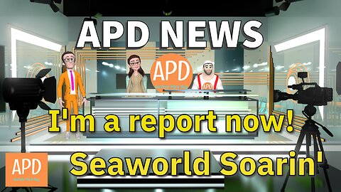 APD News - I'm a REPORTER! Seaworld Soarin'