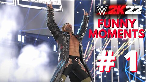 WWE 2K22 FUNNY MOMENTS #1