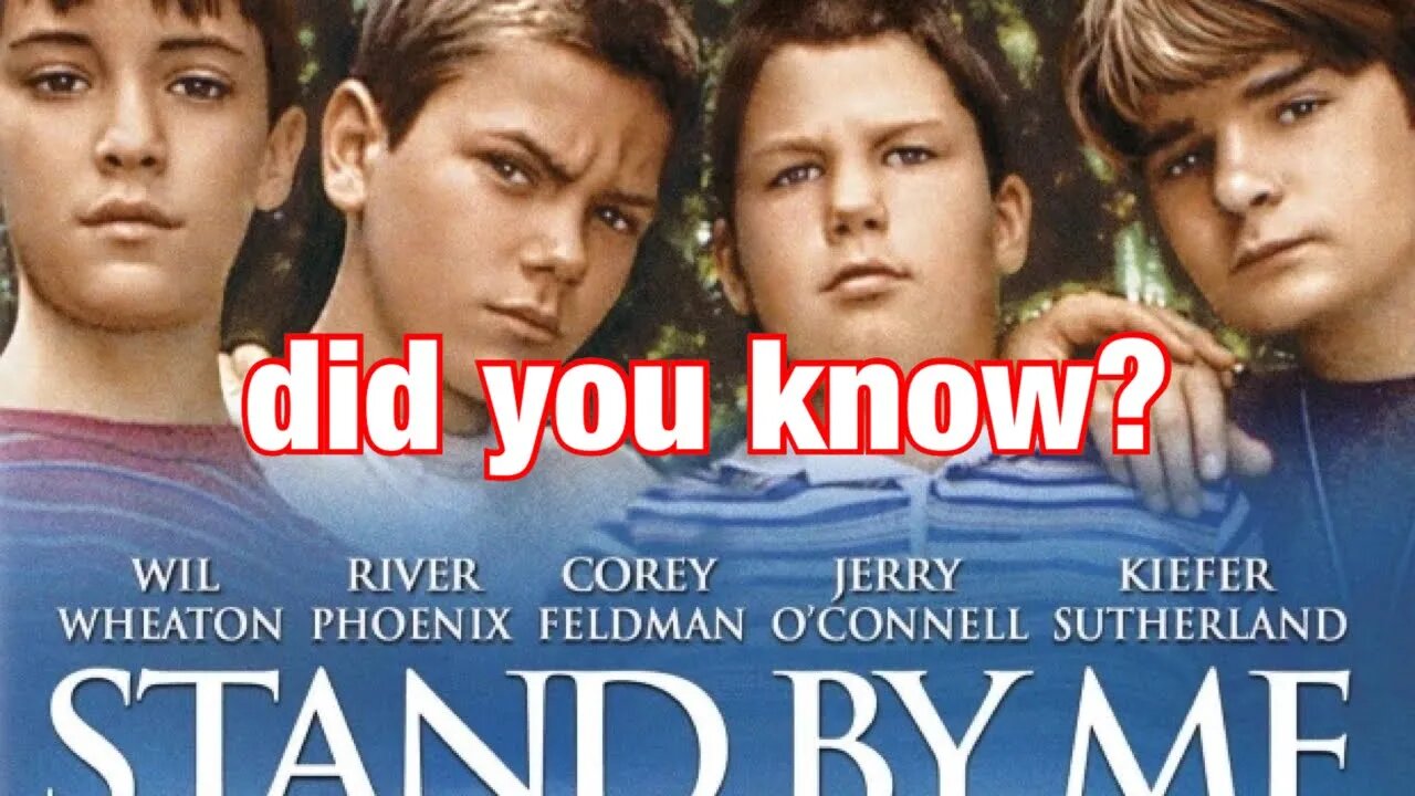 Things You Didnt Know About StandByMe