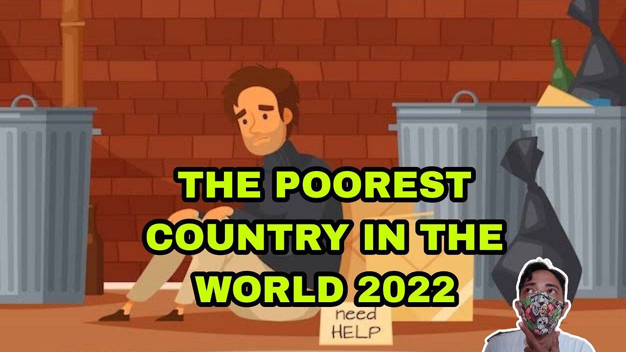 THE POOREST COUNTRY IN THE WORLD 2022 || reported by GNI gross national income