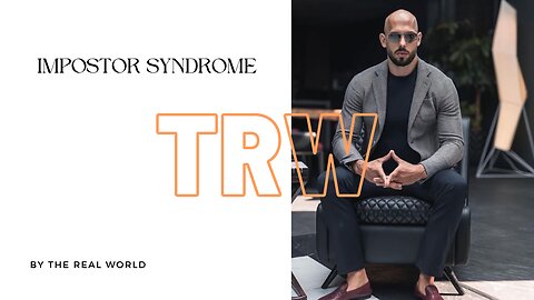 Impostor syndrome by (TRW)
