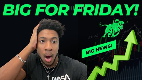 BUY FRIDAY?! DJT STOCK! SMCI STOCK! TESLA STOCK! NVIDIA STOCK! CLOV! TLT! MORE! | Will Knowledge
