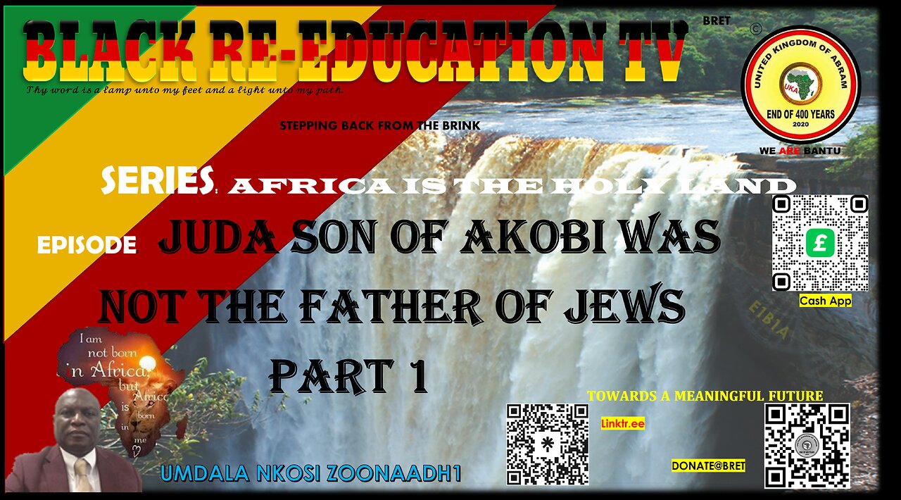 AFRICA IS THE HOLY LAND || JUDA SON OF AKOBI WAS NOT THE FATHER OF JEWS PART 1