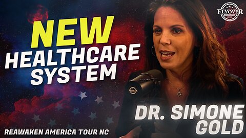 DR. SIMONE GOLD: What is Next for the Healthcare System? | ReAwaken America North Carolina