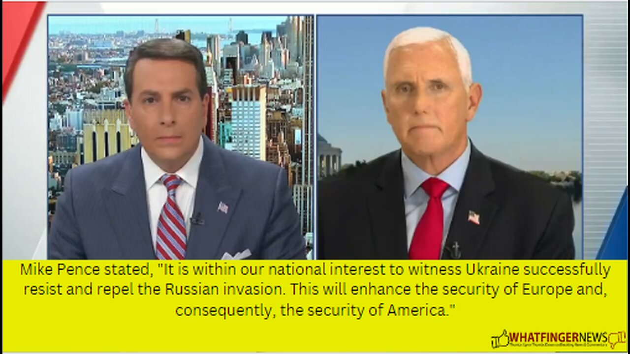 Mike Pence stated, "It is within our national interest to witness Ukraine successfully resist