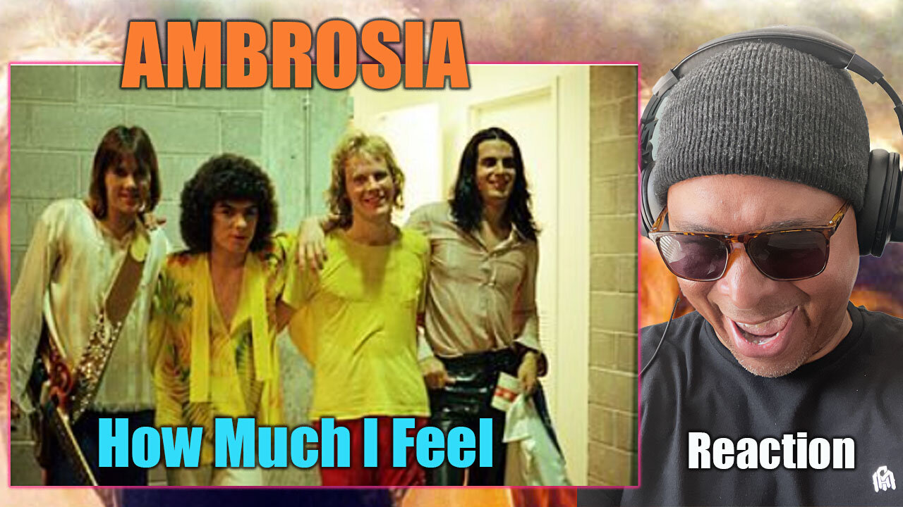 Ambrosia - How Much I Feel First Time Reaction!