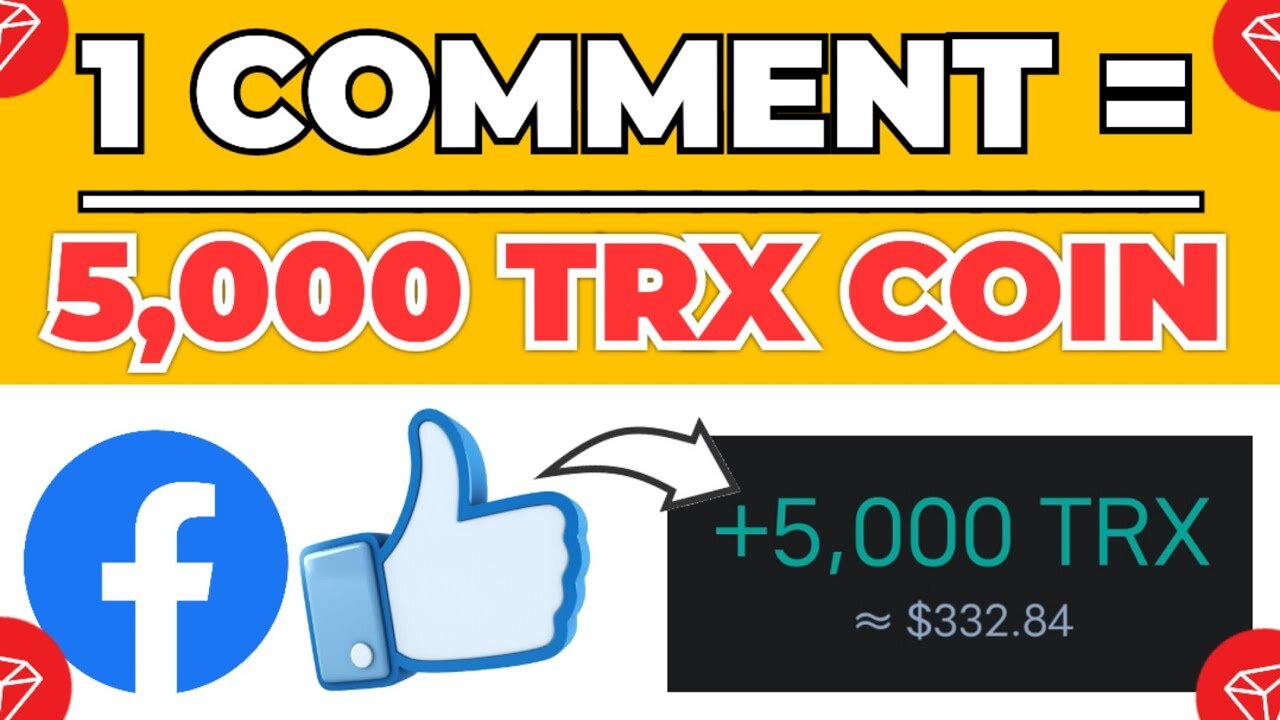 1 COMMENT = 5,000 TRX 😳 Earn Free Tron By Liking And Commenting On Facebook Posts