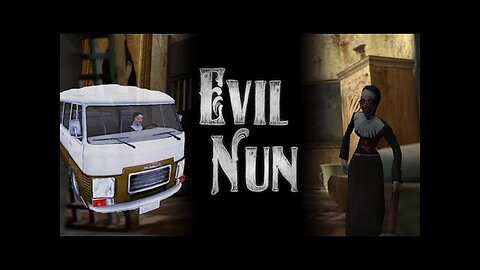 Evil Nun. Best van escape 💀🥵🙂. Scary