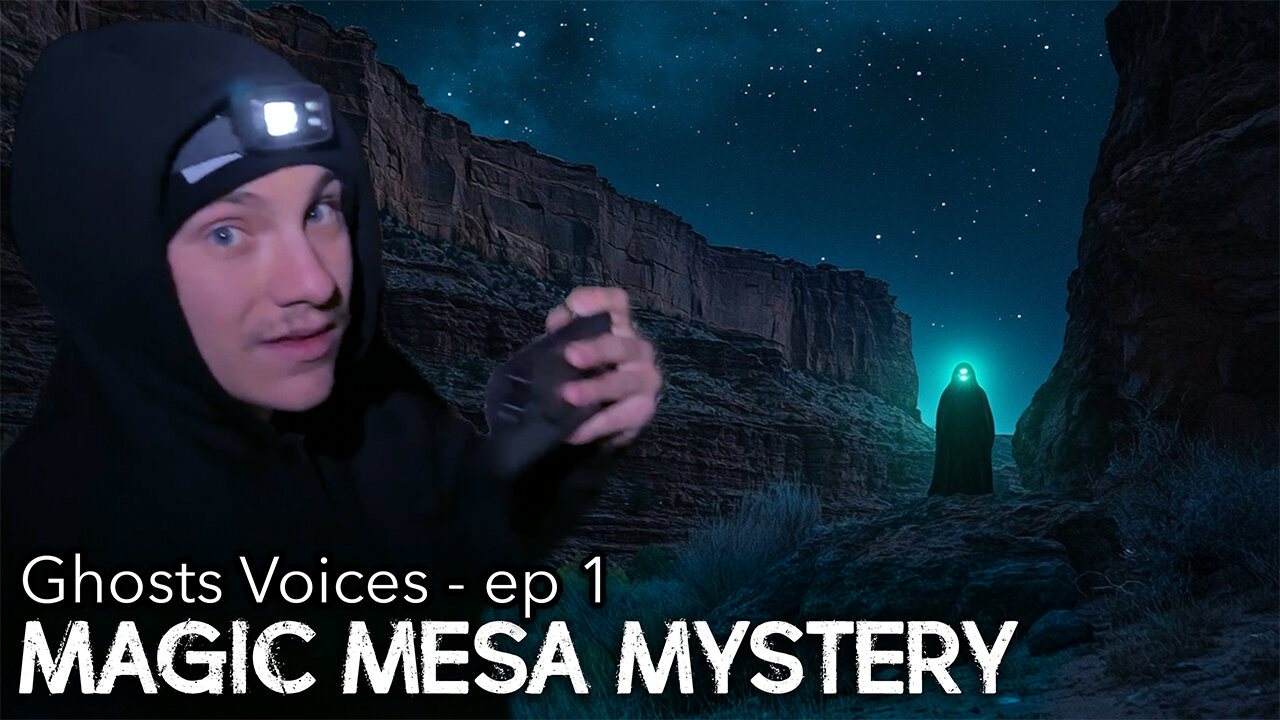 Ghost Voices and Paranormal Activity at Magic Mesa