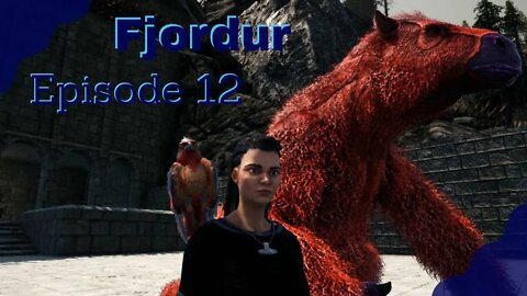 ARK Fjordur - Fjordhawks and Megatherium - Episode 12