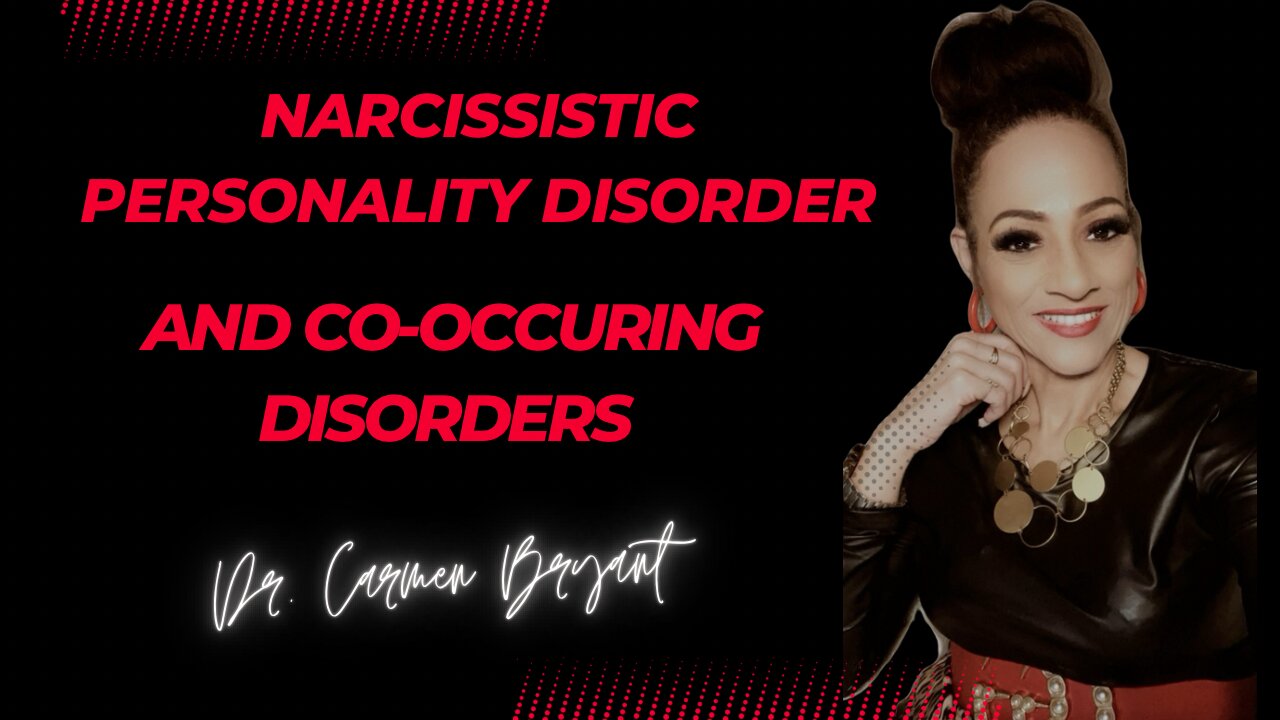 Narcissistic personality disorder and co-occurring disorders