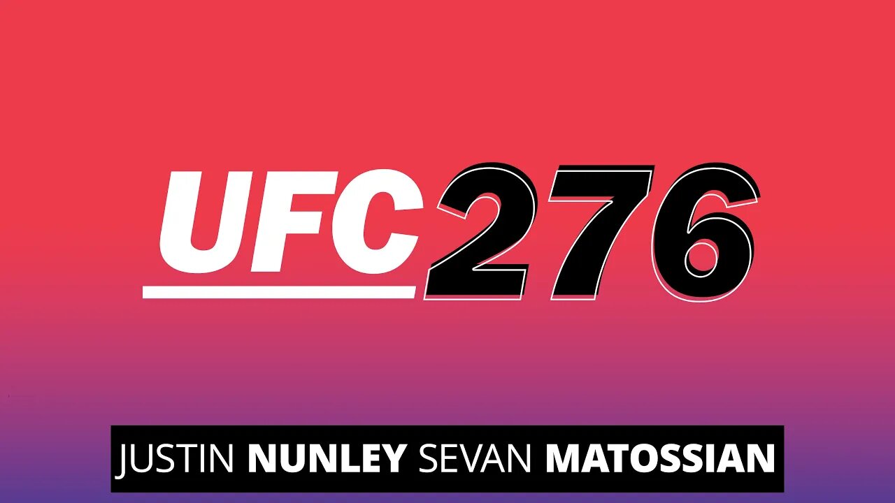 UFC 276 Preview | Justin Nunley