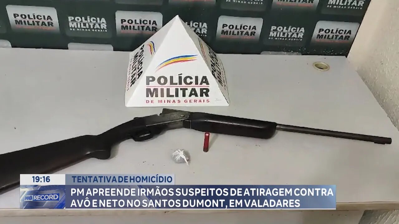 Tentativa de Homicídio: PM Apreende Irmãos Suspeitos de Atirarem contra Avô e Neto em Gov. Valadares