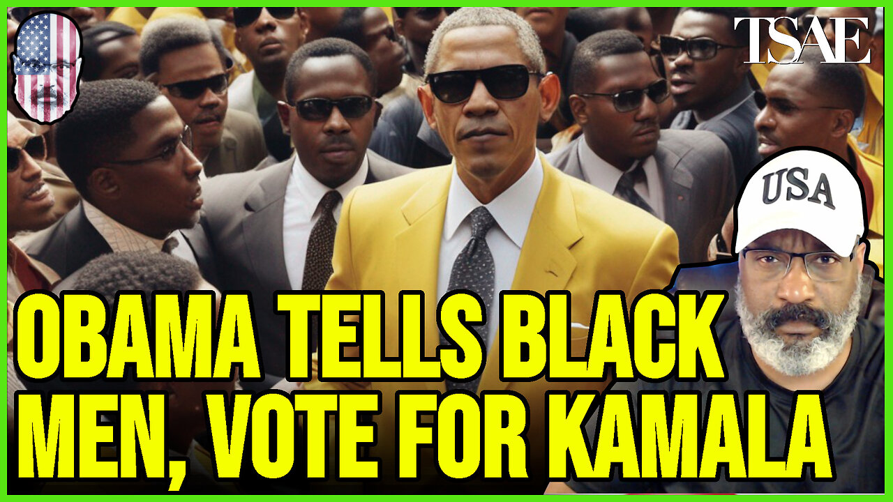 OBAMA TELLS BLACK MEN TO VOTE FOR KAMALA