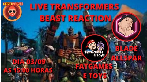 LIVE TRANSFORMERS BEAST REACTION