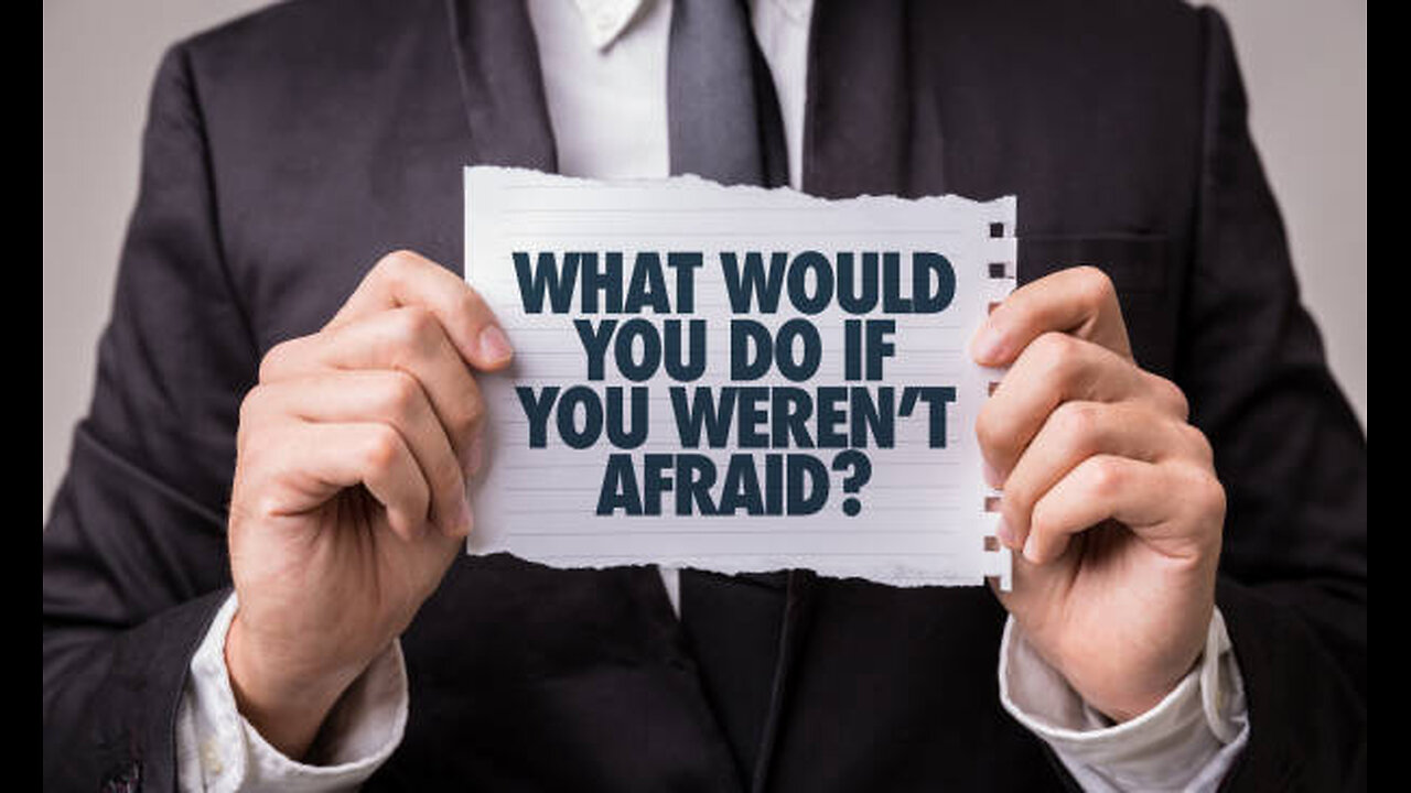 Do You Fear or Embrace the Truth?