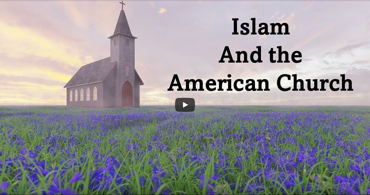 Islam & The American Church