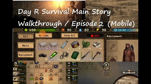 Day R Survival Main Story Walkthrough / Episode 2 (Mobile)