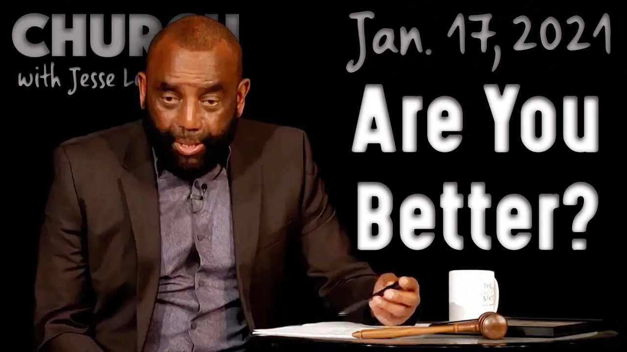 01/17/21 Are You Better Than a Child Molester? (Church)