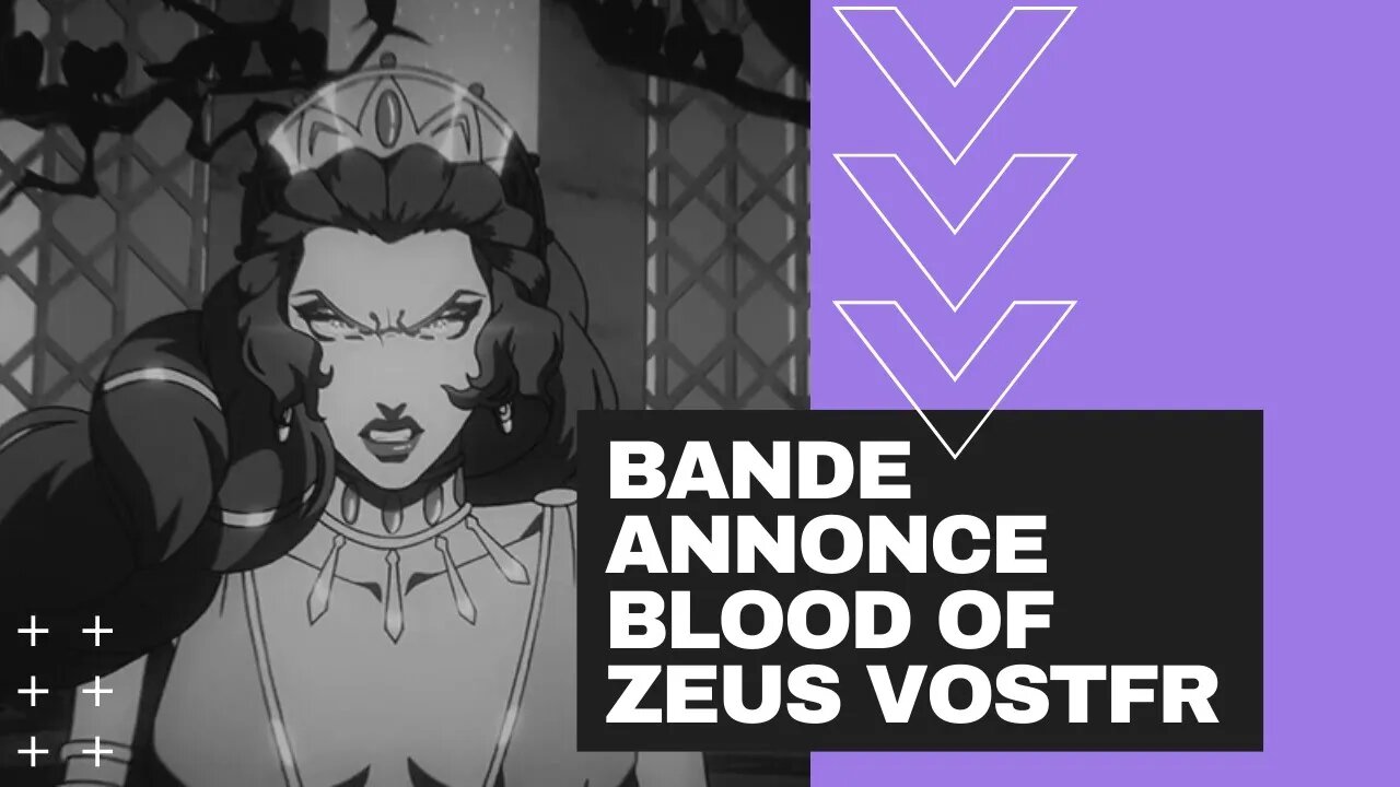 Bande Annonce Blood of Zeus Vostfr