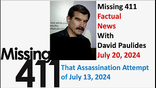 Missing 411 The Factual News with David Paulides