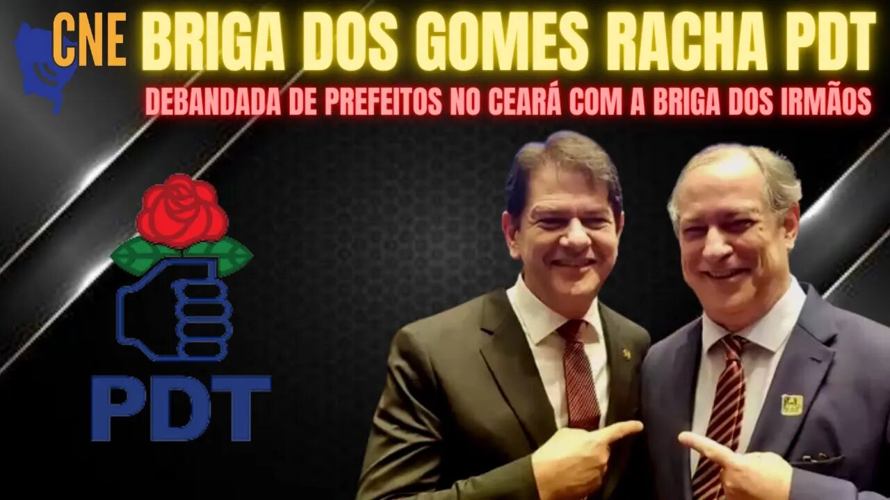 CIRO E CID GOMES BRIGAM E AFASTAM 43 PREFEITOS CEARENSES DO PDT