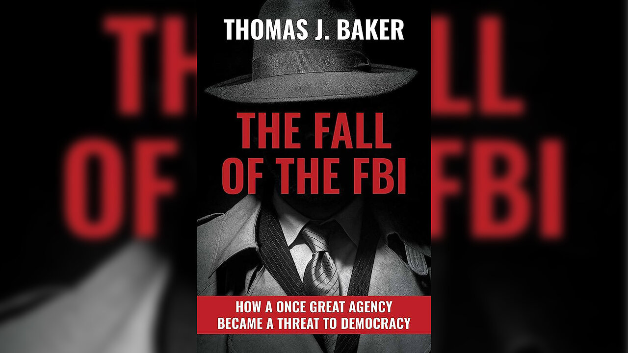 INTERVIEW "The Fall of the FBI": FBI Veteran Says "Threat to Democracy"