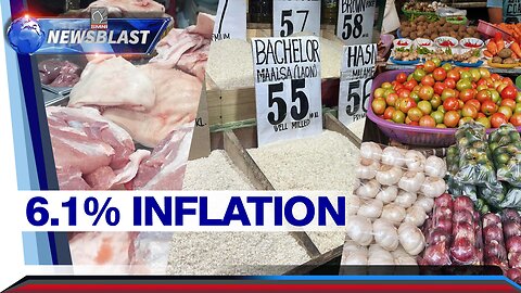 Inflation sa Pilipinas, mas bumilis sa 6.1%