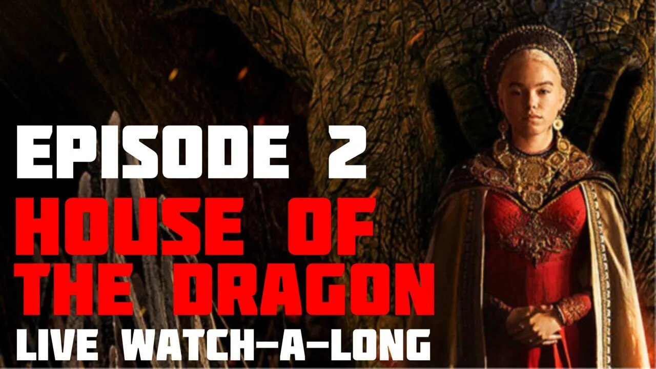 HOUSE OF THE DRAGON EP2 - Live Watch-along w/ Salty & Prophet