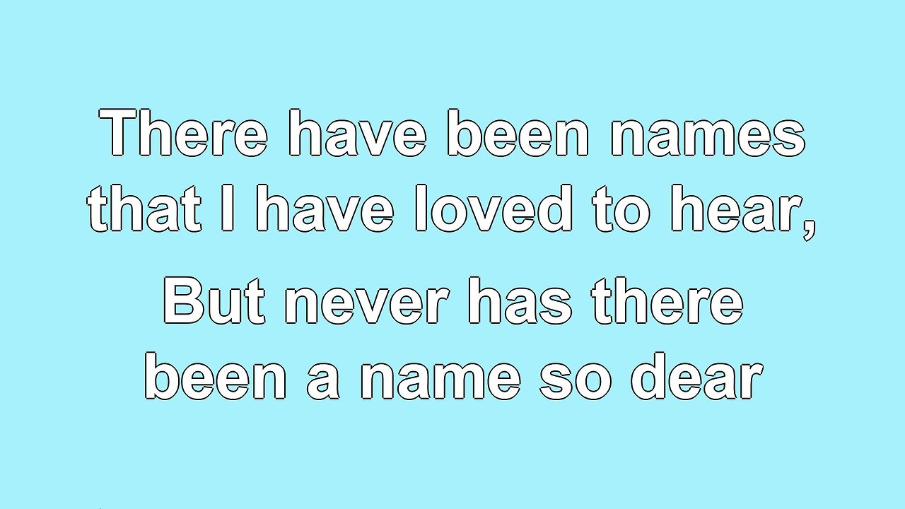 Jesus is the Sweetest Name I Know V1