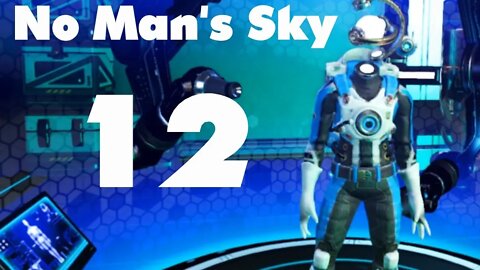 No Man's Sky Episode 12: A New Ship!