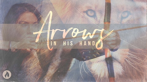 ARROWS IN HIS HAND (Full Service)