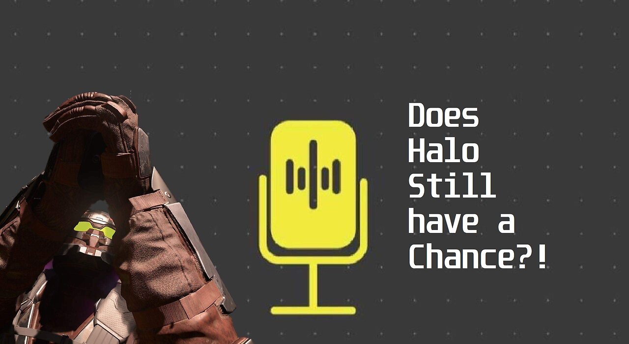 MataBrothers Ep.1: Does Halo Still Have a Chance?!