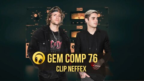 Gem Comp 76 (Clipe Neffex)