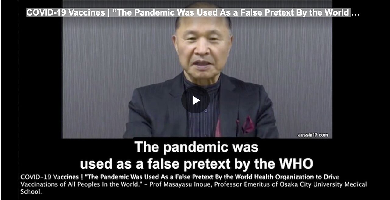 COVID-19 Vaccines | “The Pandemic Was Used As a False Pretext By the World H