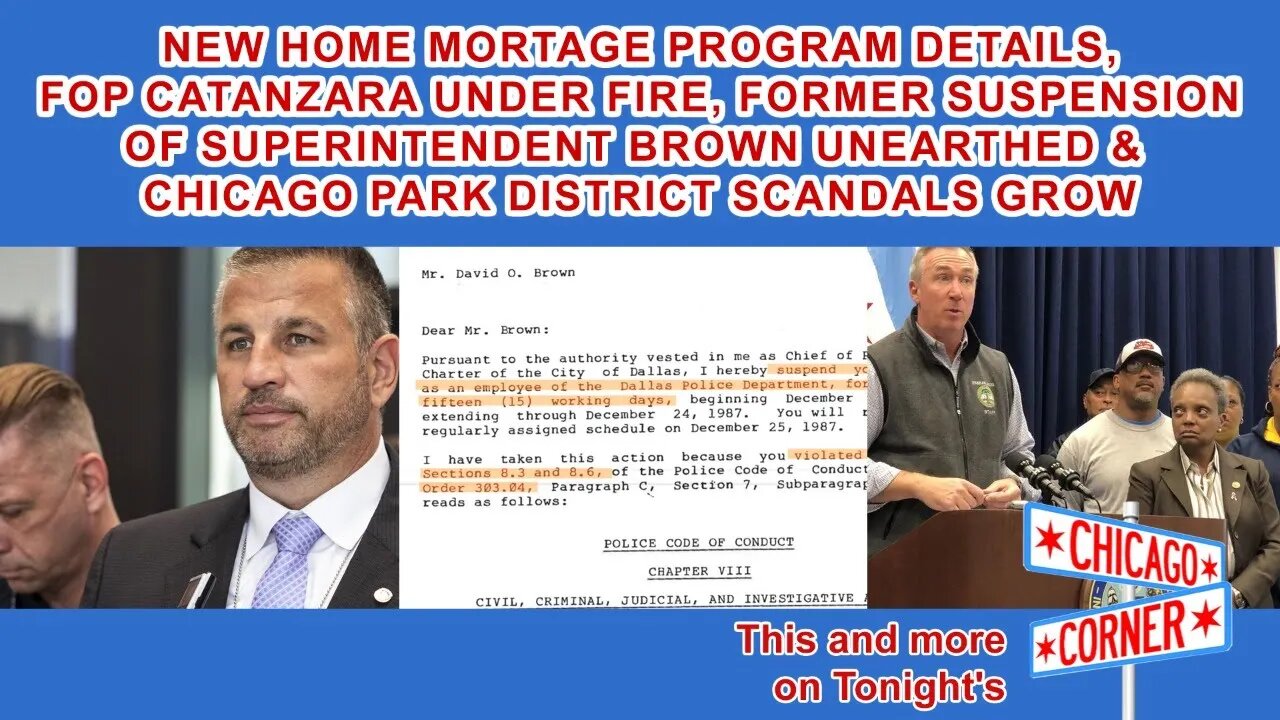 New Mortgage Program Details, Catanzara Under Fire, Brown Suspension Revealed & More