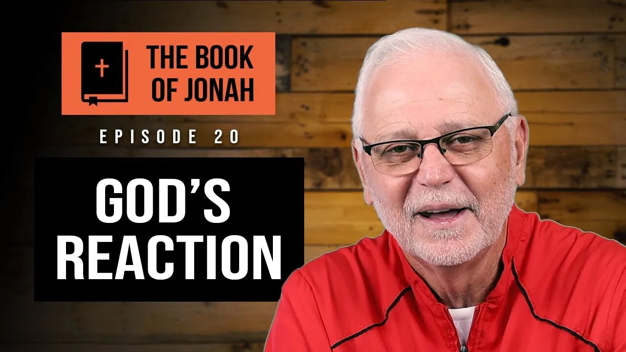 The Book of Jonah: God's Reaction