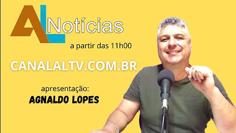 AL NOTÍCIAS #376- 26/01/2023 | Edição ao vivo Rádio AL