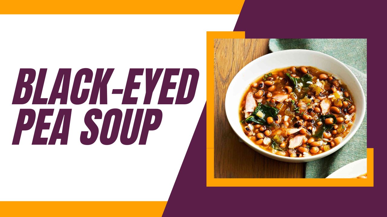 Black-Eyed Pea Soup