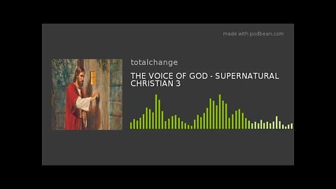 SUPERNATURAL CHRISTIANITY 2 HEARING THE VOICE OF GOD