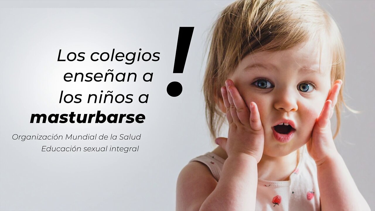 EDUCACION SEXUAL INTEGRAL: UN PELIGRO PARA LOS NIÑOS