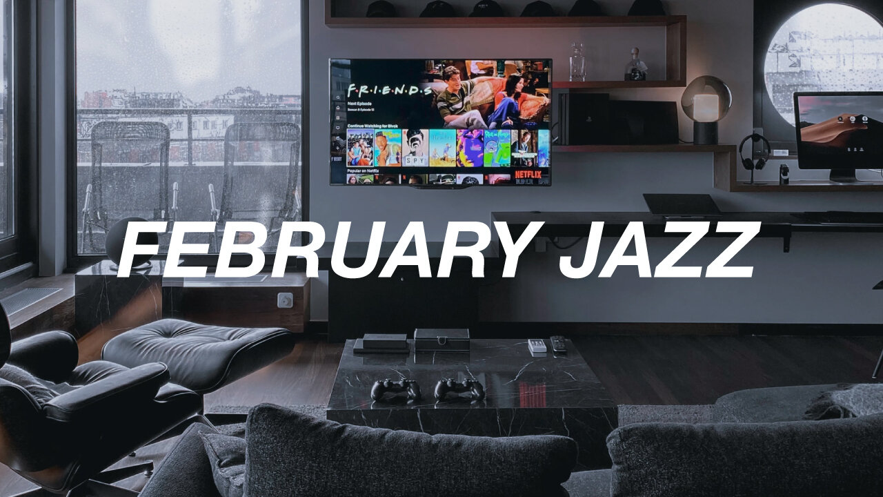 Happy February Jazz 💖 Good Mood & Morning Jazz for Study, Work & Relax