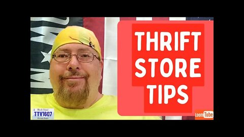 THRIFT STORE TIPS - 051722 TTV1607