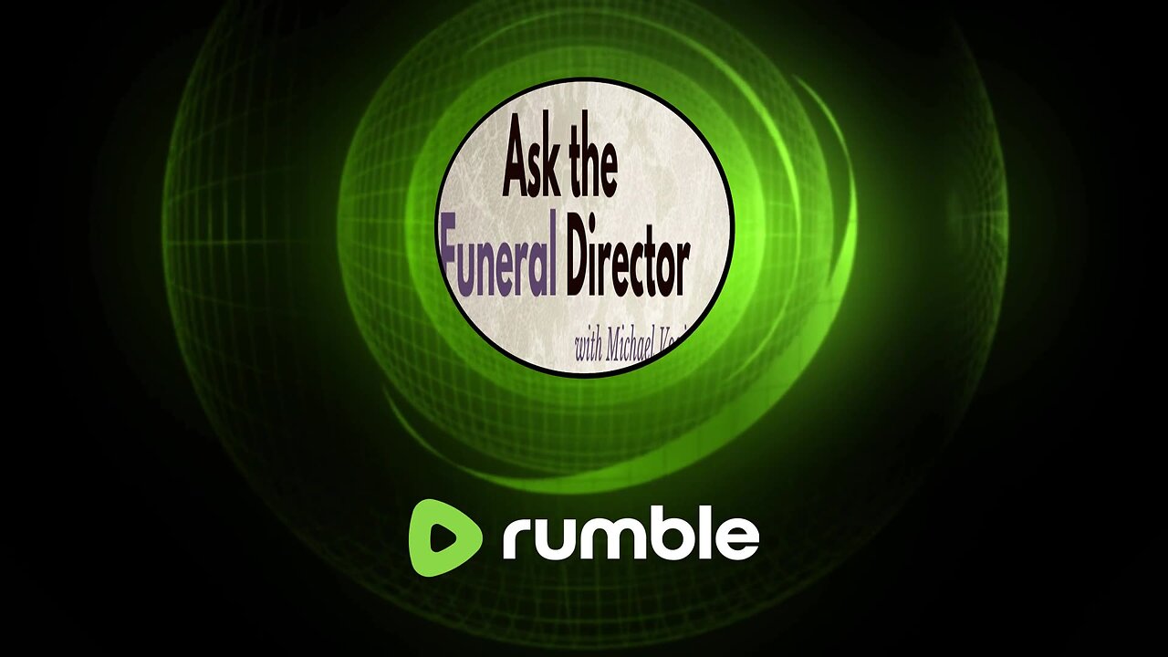 Ask The Funeral Director October 23th, 2024