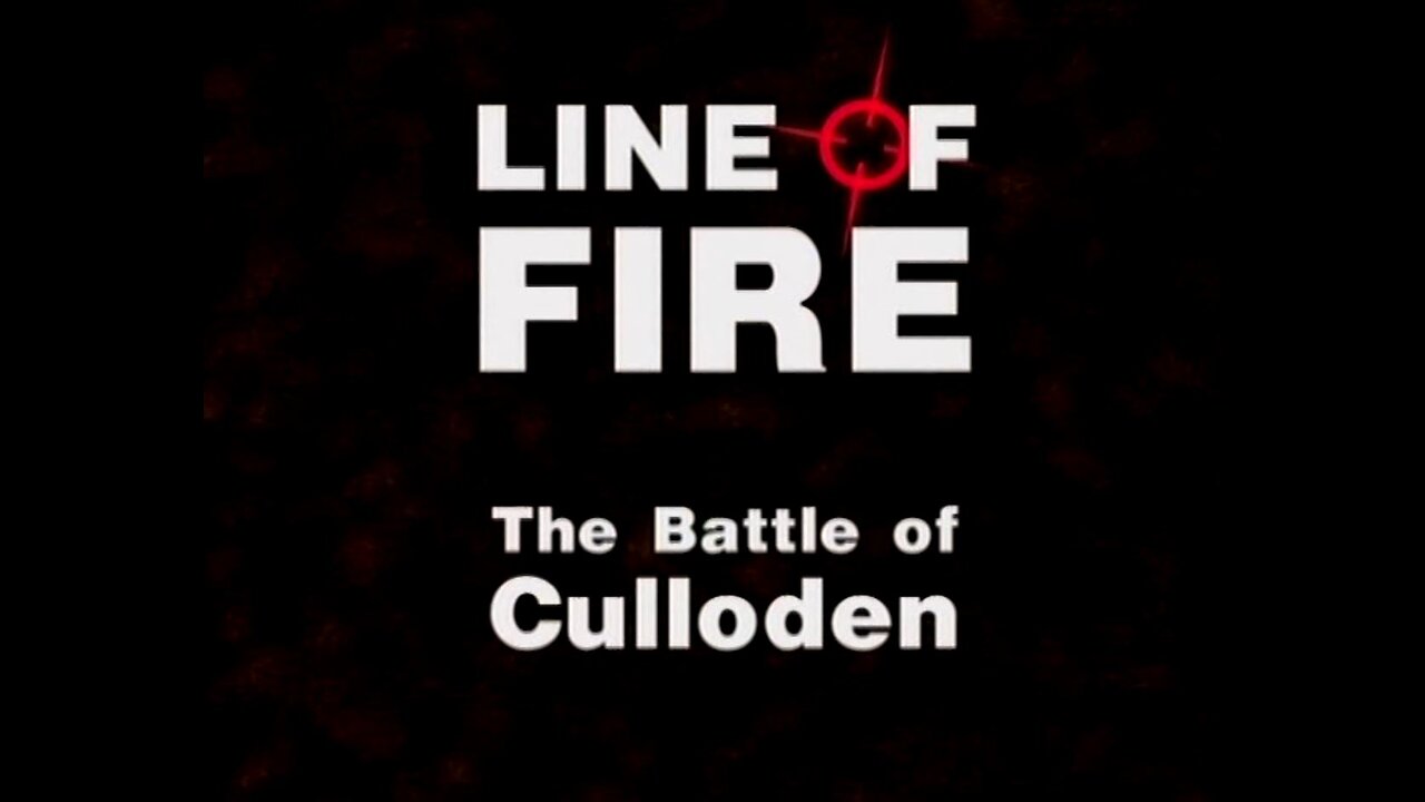 The Battle of Culloden (Line of Fire, 2001)