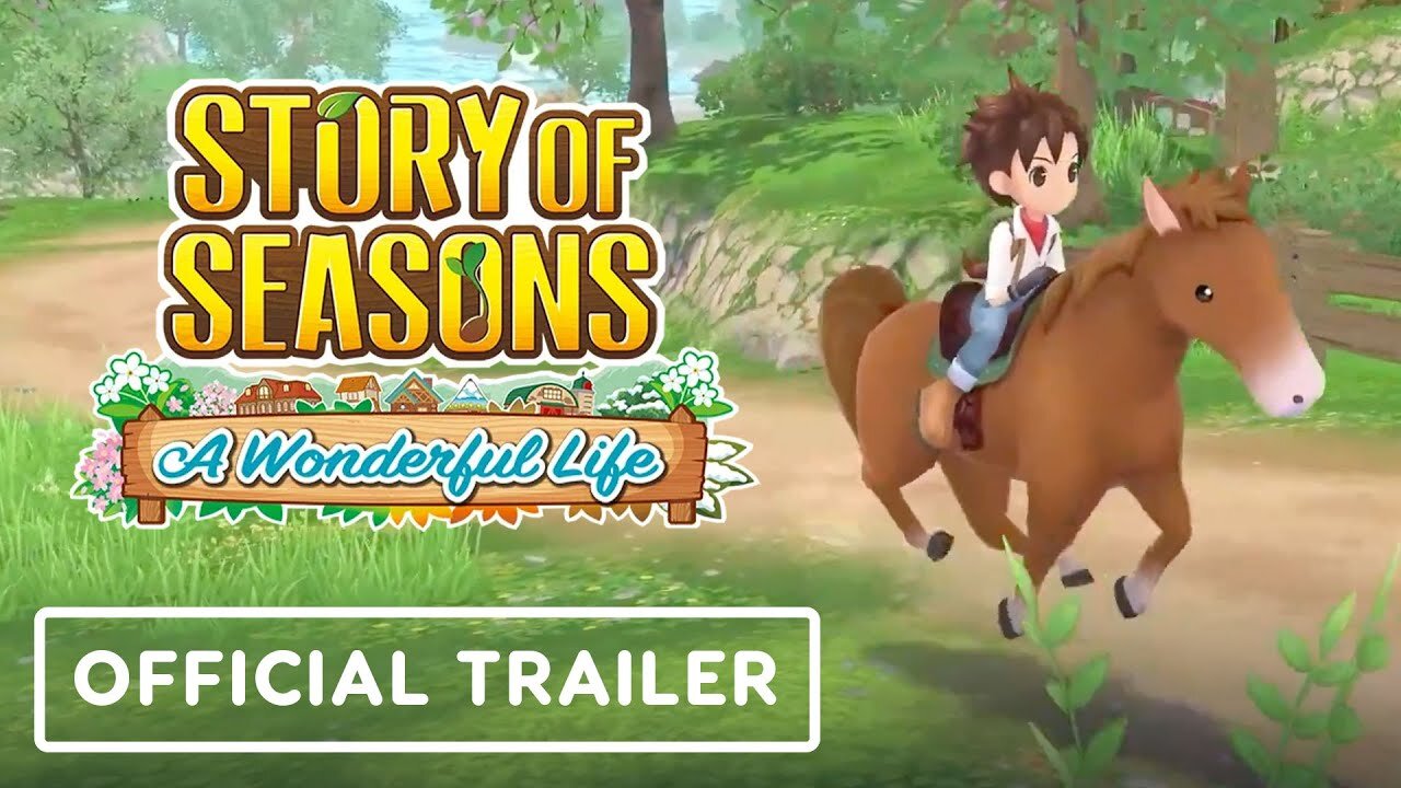 Story of Seasons: A Wonderful Life - Official Welcome to Forgotten Valley Trailer