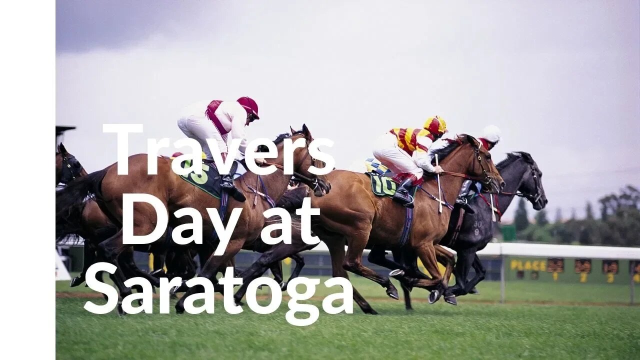 Travers Day 2019: 150th Anniversary - Saratoga Race Track