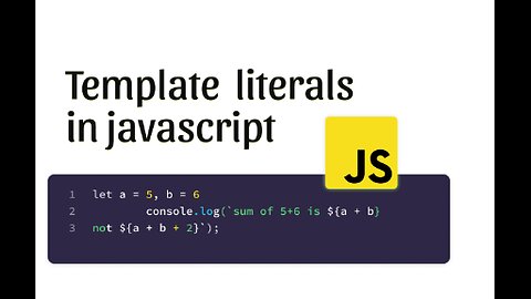 JavaScript Template Literals