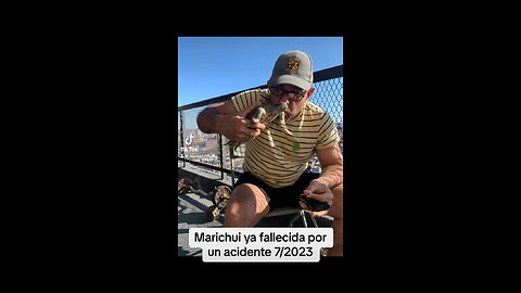 Marichui ya fallecida