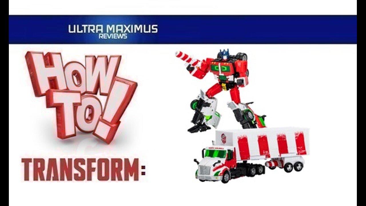 💥 How to Transform Holiday Optimus Prime Transformers Generations